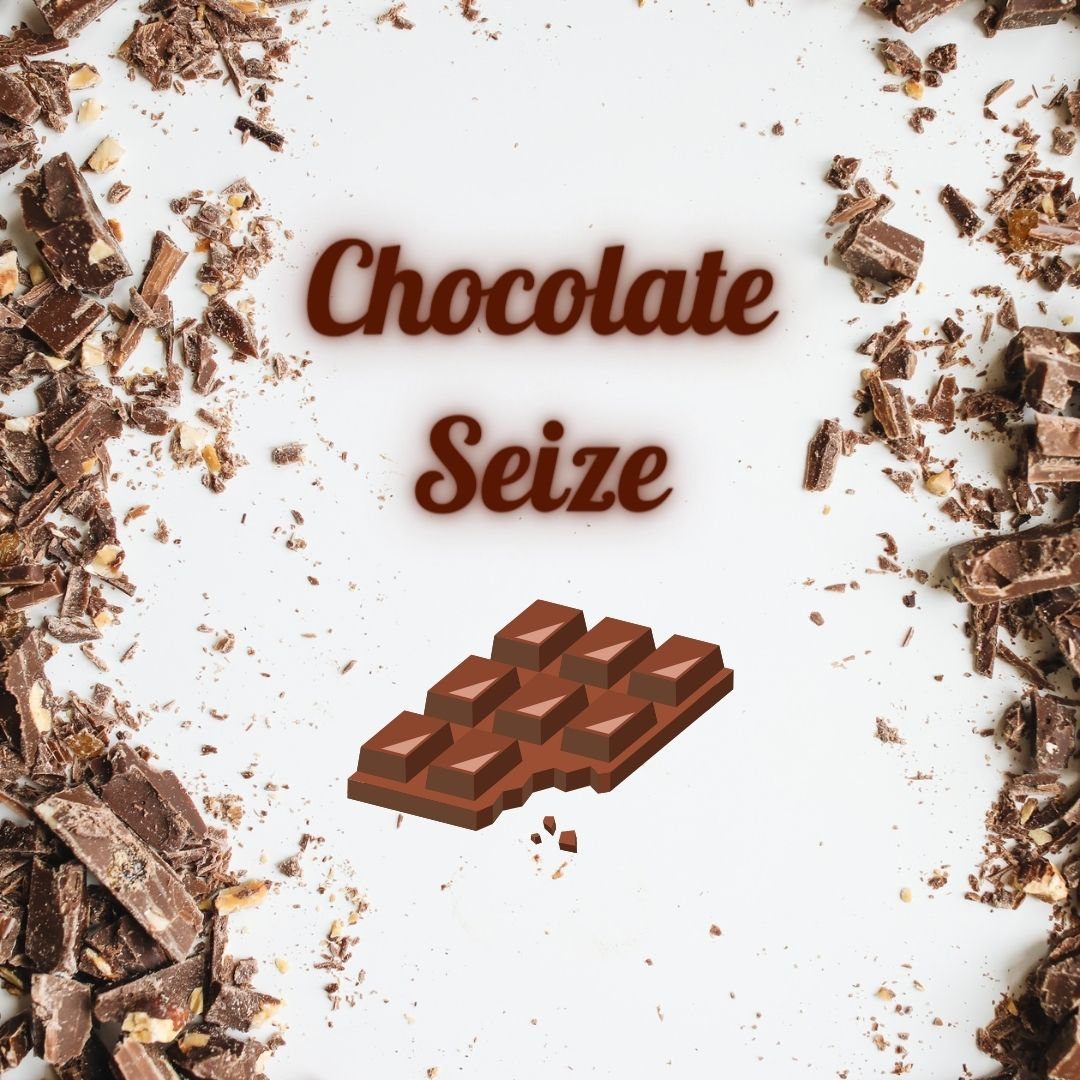 Chocolate Seize